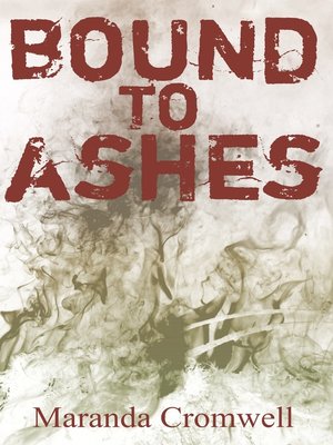 cover image of Bound to Ashes [Book 1 of the Altered Sequence]